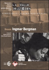 La valle dell'Eden. Vol. 20-21: Dossier Ingmar Bergman