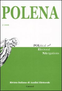 Polena. Rivista italiana di analisi elettorale (2008). Ediz. italiana e inglese. Vol. 2