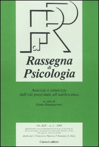 Rassegna di psicologia. Vol. 2: Amicizie e inimicizie dall'età prescolare all'adolescenza
