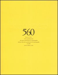 Bianco e nero. Vol. 560