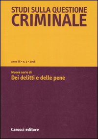 Studi sulla questione criminale. Vol. 2