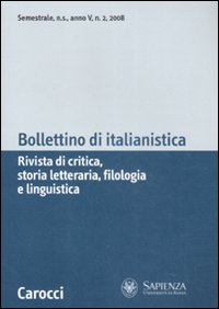 Bollettino di italianistica. Rivista di critica, storia letteraria, filologia e linguistica. Vol. 2