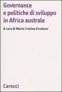 Governance e politiche di sviluppo in Africa australe