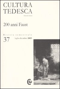 Cultura tedesca. Vol. 37: 200 anni Faust