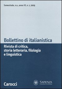 Bollettino di italianistica. Rivista di critica, storia letteraria, filologia e linguistica. Vol. 1