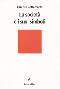 La società e i suoi simboli