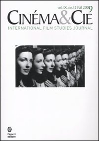 Cinéma & Cie. International film studies journal. Vol. 9