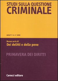 Studi sulla questione criminale. Vol. 2