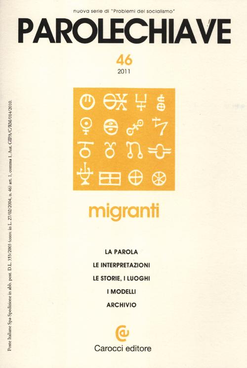 Parolechiave. Vol. 46: Migranti