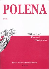 Polena. Rivista italiana di analisi elettorale. Vol. 1