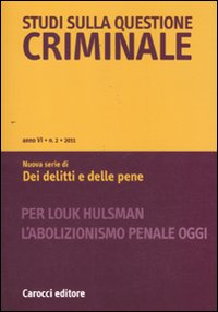 Studi sulla questione criminale. Vol. 2