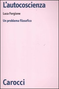 L'autocoscienza. Un problema filosofico