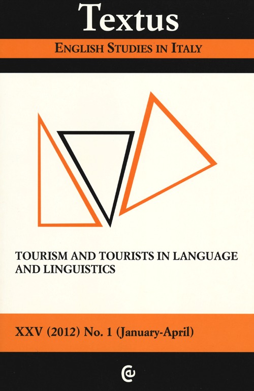 Textus. English studies in Italy. Vol. 1: Tourism and tourist in language and linguistics