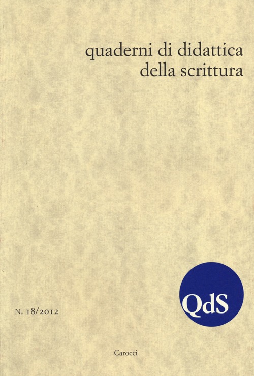 QdS. Quaderni di didattica della scrittura. Vol. 18
