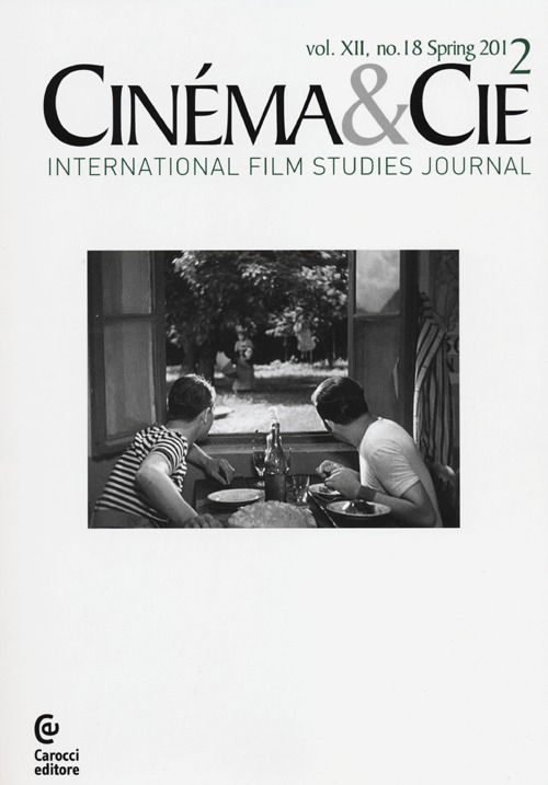 Cinéma & Cie. International film studies journal. Ediz. inglese e francese. Vol. 18