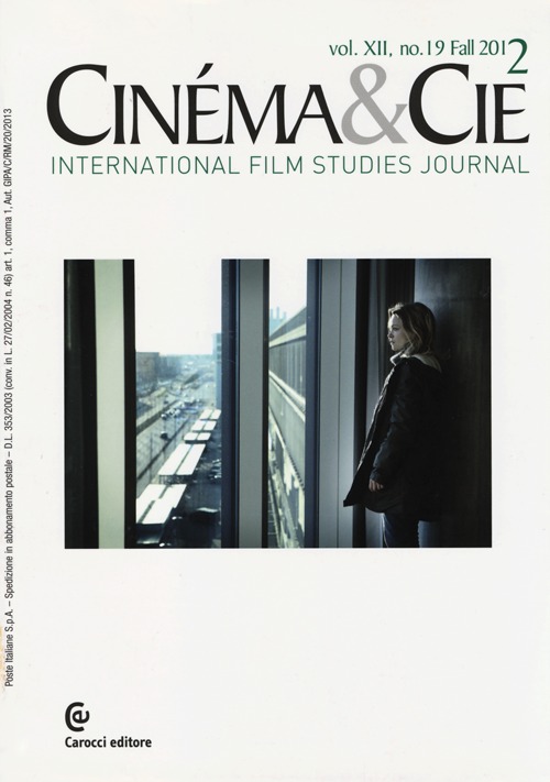 Cinéma & Cie. International film studies journal. Ediz. inglese e francese. Vol. 19
