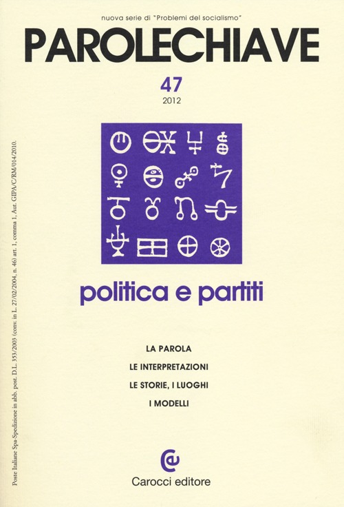 Parolechiave. Vol. 47: Politica e partiti