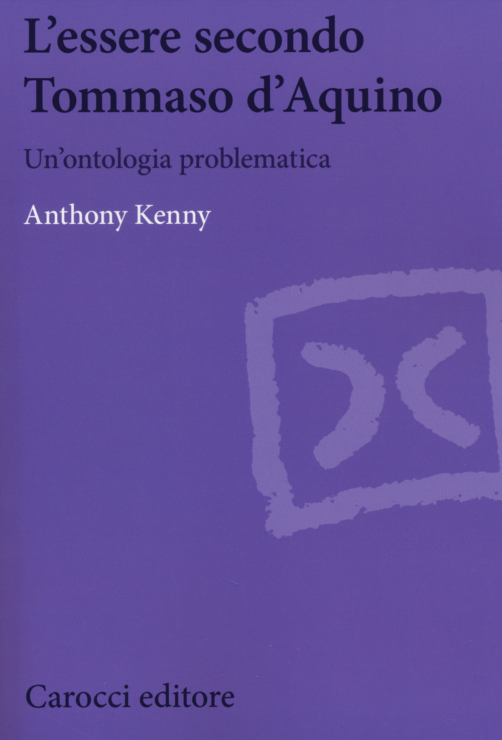 L'essere secondo Tommaso d'Aquino. Un'ontologia problematica