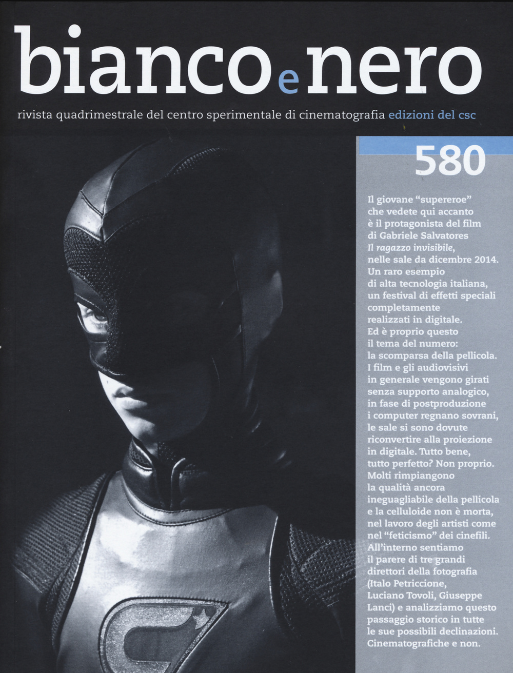 Bianco e nero. Vol. 580