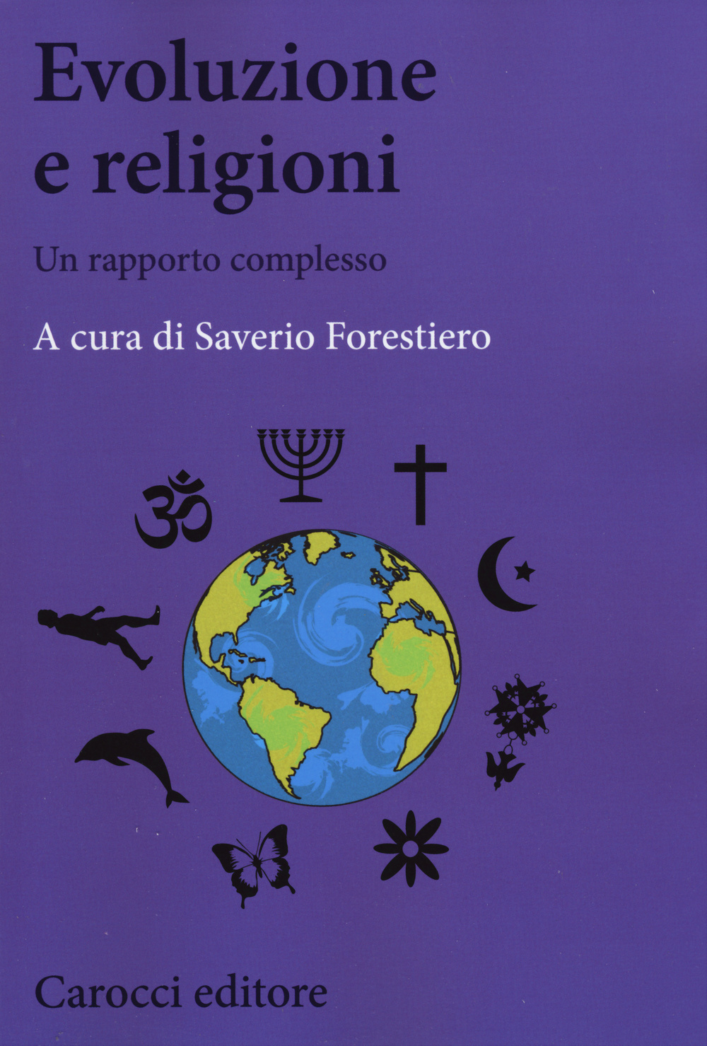 Evoluzione e religione. Un difficile rapporto