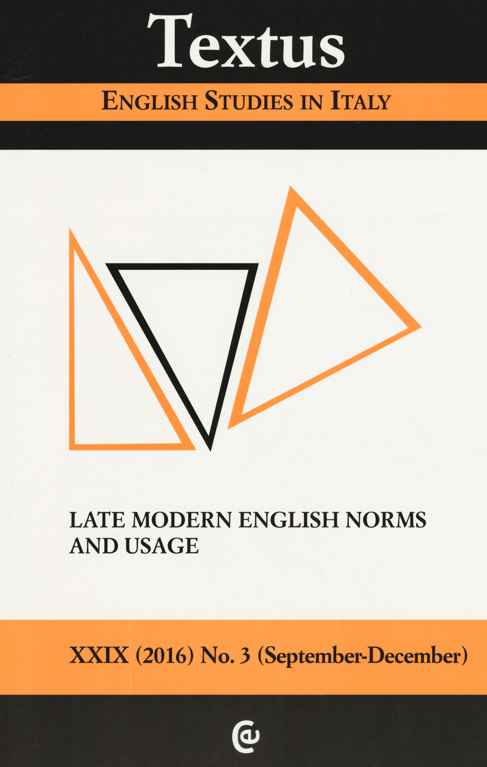 Textus. English studies in Italy. Vol. 3: Late modern English norms and usage