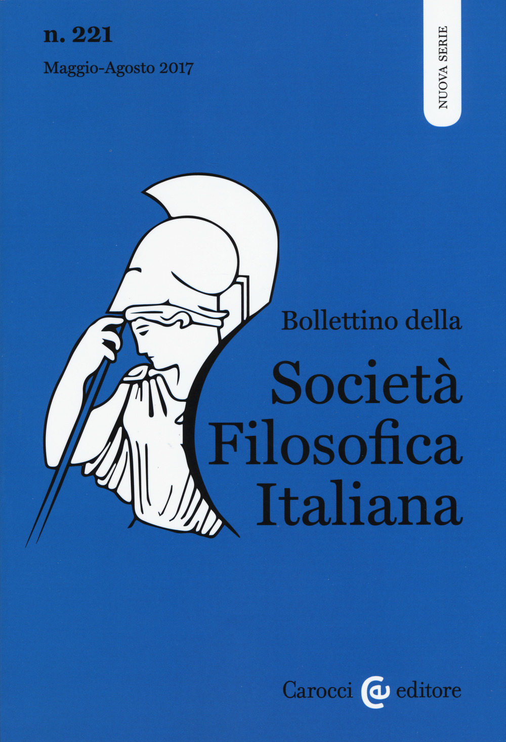 Bollettino della società filosofica italiana. Vol. 221: Maggio-agosto 2017