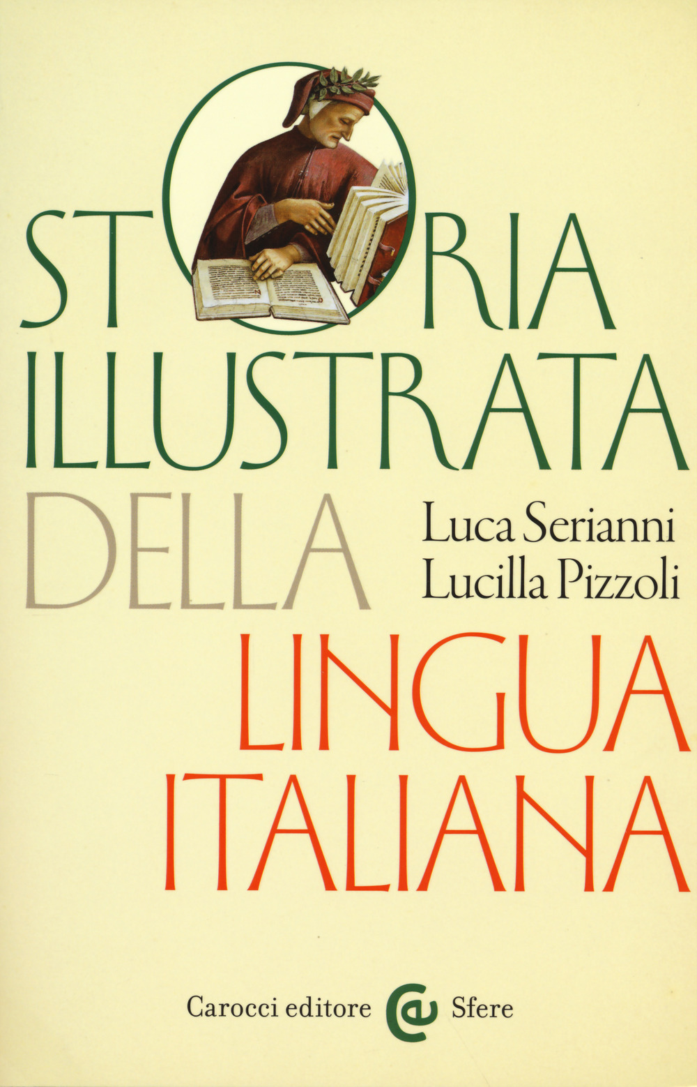 Storia illustrata della lingua italiana