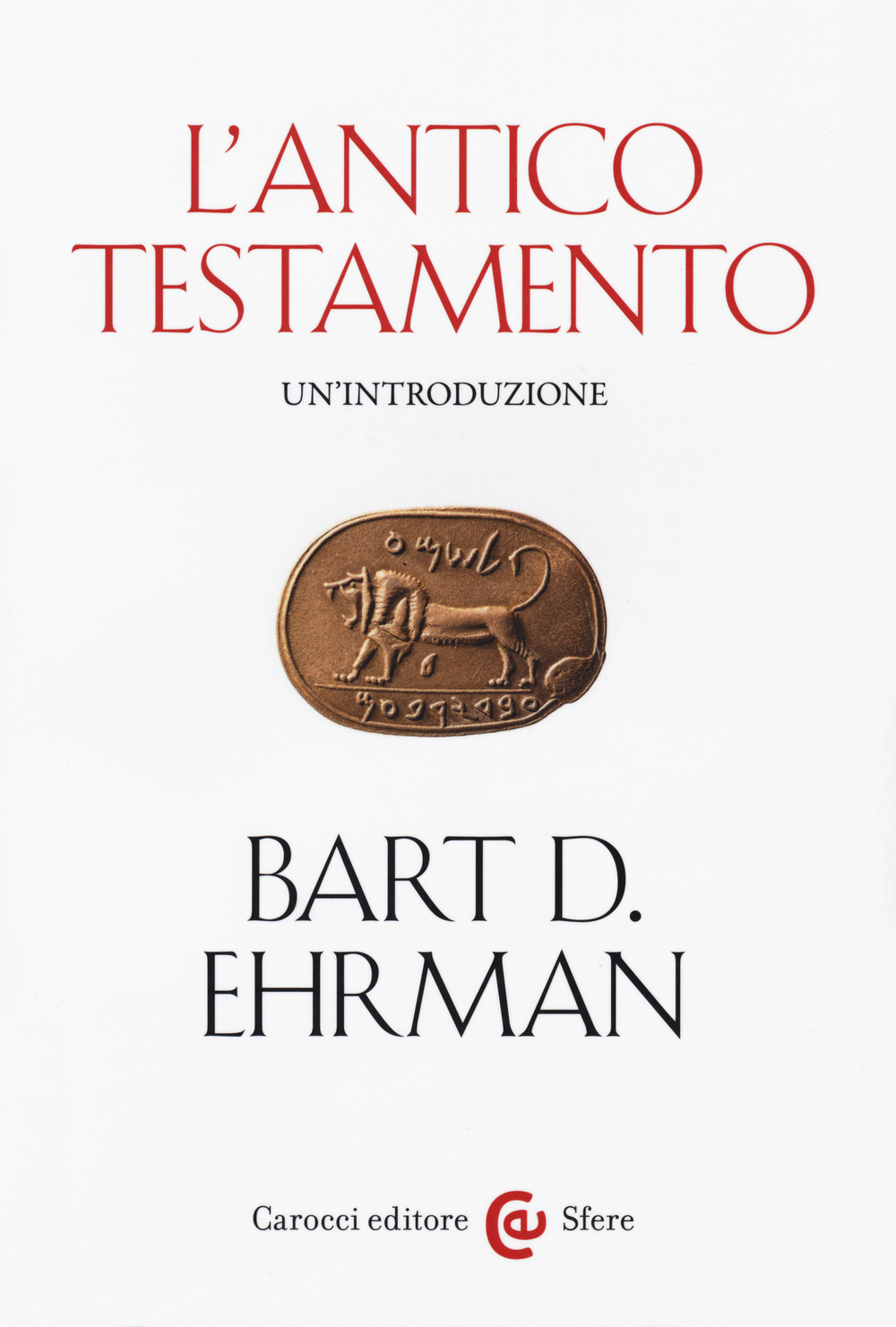 L'Antico Testamento. Un'introduzione