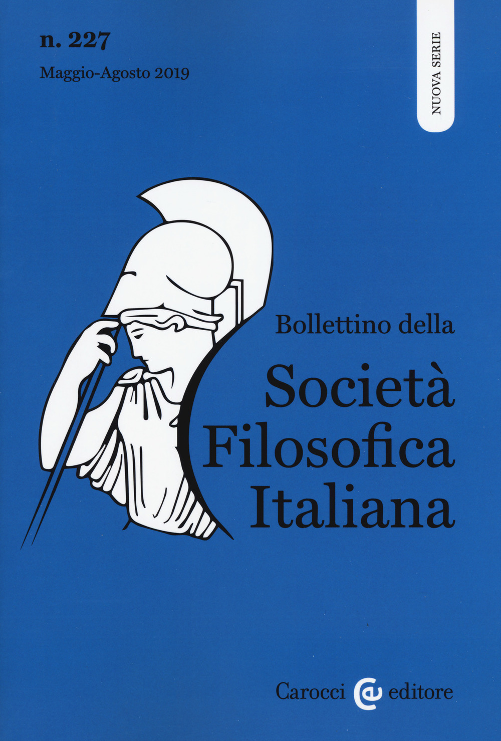 Bollettino della società filosofica italiana. Nuova serie. Vol. 227
