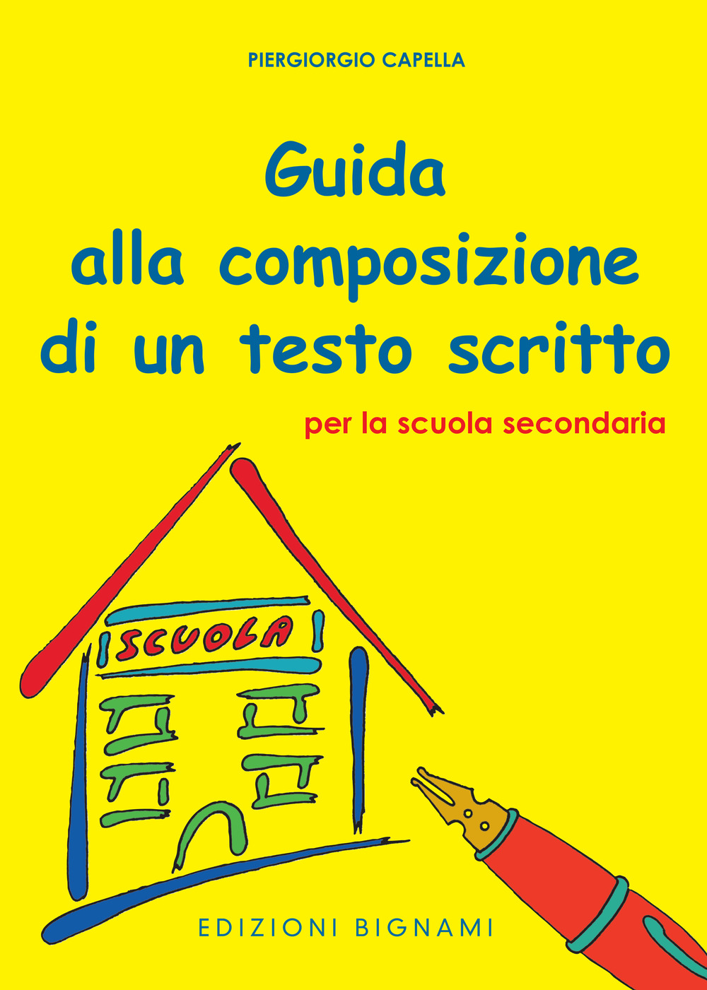 Guida alla composizione di un testo scritto per la scuola secondaria di primo grado