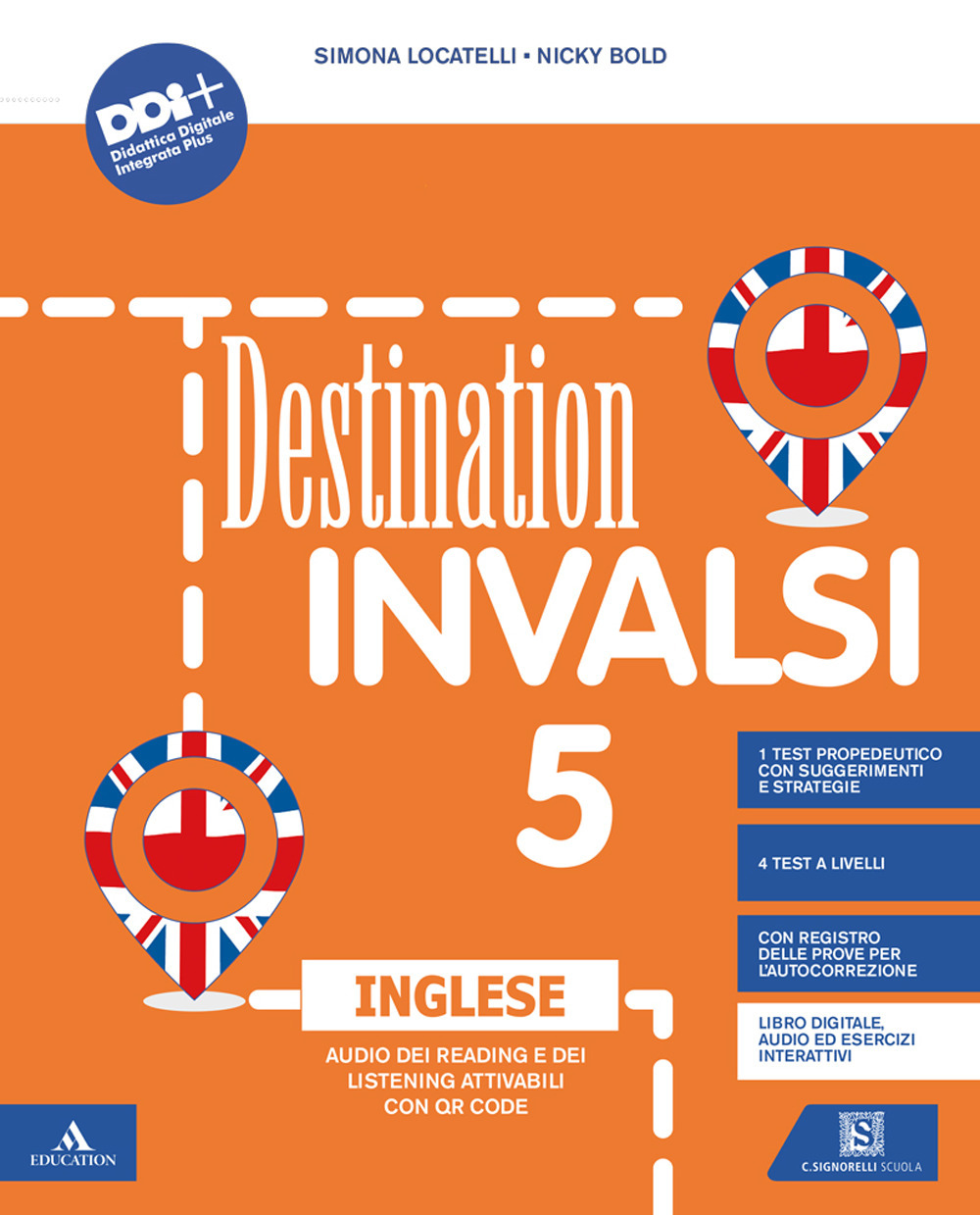 Destination INVALSI inglese. Per la 5 ͣ classe elementare