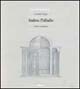 Andrea Palladio. Opera completa