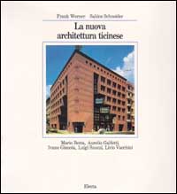 La nuova architettura ticinese