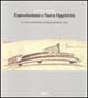 Espressionismo e nuova oggettività. La nuova architettura europea degli anni Venti