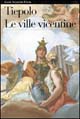 Tiepolo. Le ville vicentine