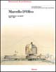 Marcello D'Olivo. Architetture e progetti 1947-1991