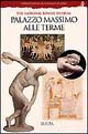 Palazzo Massimo alle Terme. Museo nazionale romano. Ediz. inglese