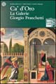 Ca' d'Oro. Galerie Giorgio Franchetti