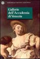 Le gallerie dell'Accademia di Venezia