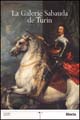 La galleria sabauda di Torino. Ediz. francese