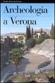 Archeologia a Verona