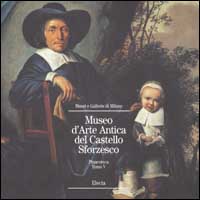 Museo d'Arte Antica del Castello Sforzesco. Pinacoteca. Vol. 5