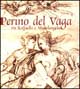 Perino del Vaga: tra Raffaello e Michelangelo. Catalogo della mostra (Mantova, 17 marzo-10 giugno 2001)
