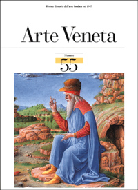Arte veneta. Rivista di storia dell'arte. Vol. 55