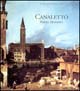 Canaletto prima maniera. Catalogo della mostra (Venezia, 18 marzo-10 giugno 2001)