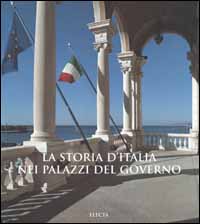 La storia d'Italia nei palazzi del governo