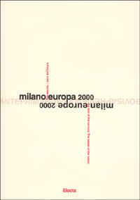Milano Europa 2000. Anteprima Bovisa. Catalogo della mostra