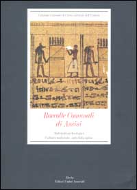 Raccolte Comunali di Assisi. Materiali archeologici, cultura materiale, antichità egizie