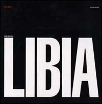 L'altra faccia della Libia