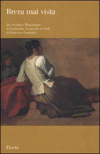 Tra Arcadia e Illuminismo in Lombardia: la raccolta di studi di Francesco Londonio